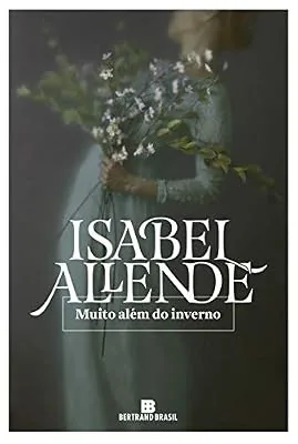 Capa do livro Muito Além do Inverno, de Isabel Allende