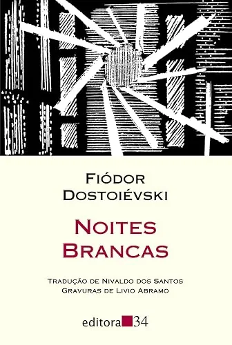 Capa do livro Noites Brancas, de Fiódor Dostoiévski