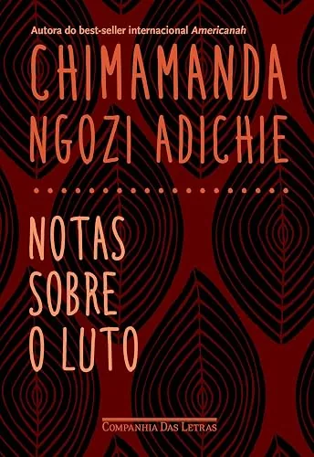 Capa do livro Notas sobre o Luto, de Chimamanda Ngozi Adichie