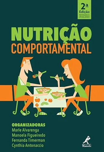 Capa do livro Nutrição Comportamental, de Marle Alvarenga (org.)