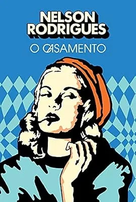 Capa do livro O Casamento, de Nelson Rodrigues