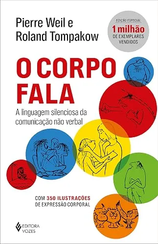 Capa do livro O Corpo Fala: A Linguagem Silenciosa da Comunicação Não Verbal, de Pierre Weil e Roland Tompakow