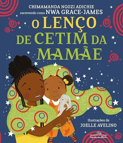Capa do livro O Lenço de Cetim da Mamãe, de Chimamanda Ngozi Adichie
