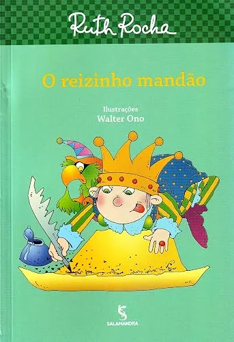 Capa do livro O Reizinho Mandão, de Ruth Rocha