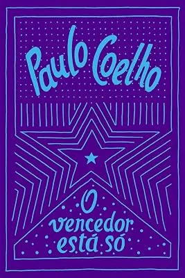 Capa do livro O Vencedor Está Só, de Paulo Coelho