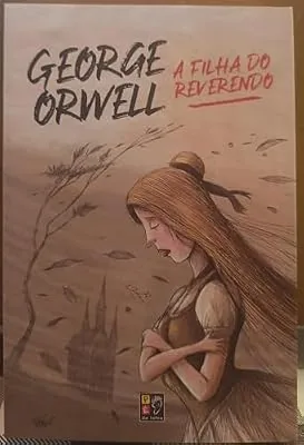 Capa do livro A Filha do Reverendo, de George Orwell