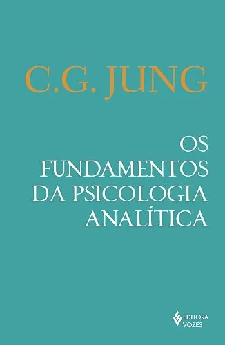 Capa do livro Os Fundamentos da Psicologia Analítica, de Carl Gustav Jung