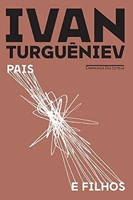 Capa do livro Pais e Filhos, de Ivan Turguêniev