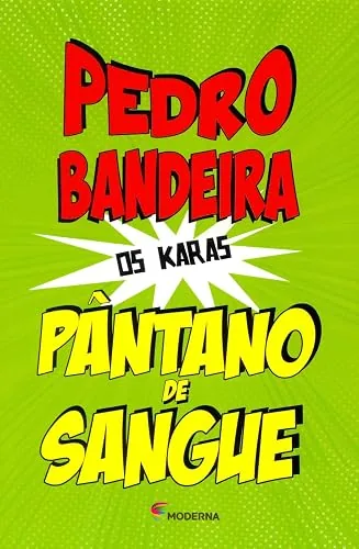 Capa do livro Pântano de Sangue, de Pedro Bandeira