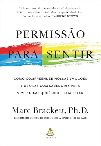 Capa do livro Permissão para Sentir, de Marc Brackett