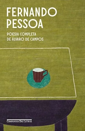 Capa do livro Poesia Completa de Álvaro de Campos, de Fernando Pessoa