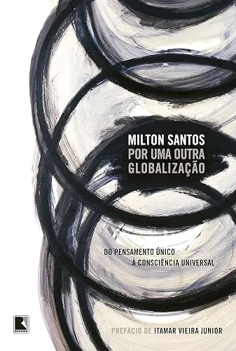 Capa do livro Por uma Outra Globalização, de Milton Santos