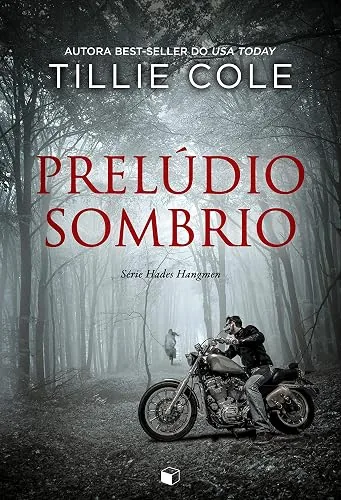 Capa do livro Prelúdio Sombrio (Hades Hangmen, Livro 1), de Tillie Cole