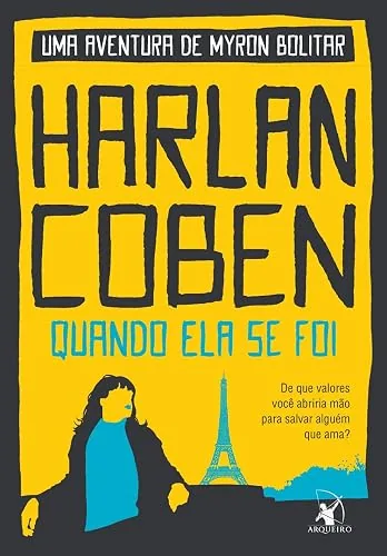 Capa do livro Quando Ela se Foi, de Harlan Coben