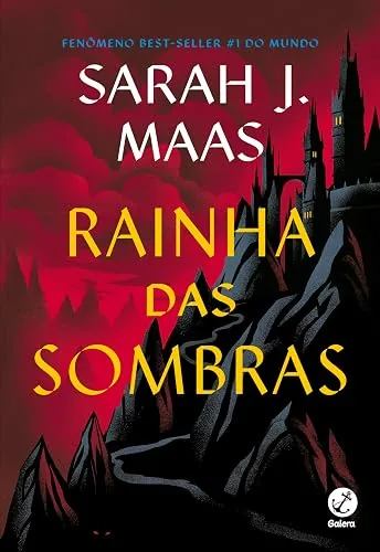 Capa do livro Rainha das Sombras, de Sarah J. Maas