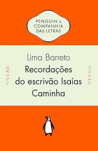 Capa do livro Recordações do Escrivão Isaías Caminha, de Lima Barreto