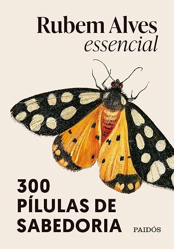 Capa do livro Rubem Alves Essencial, de Rubem Alves