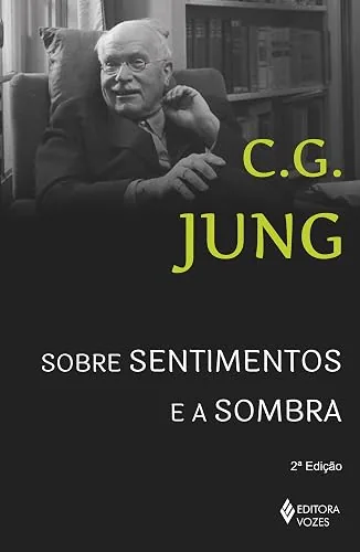 Capa do livro Sobre Sentimentos e a Sombra, de Carl Gustav Jung
