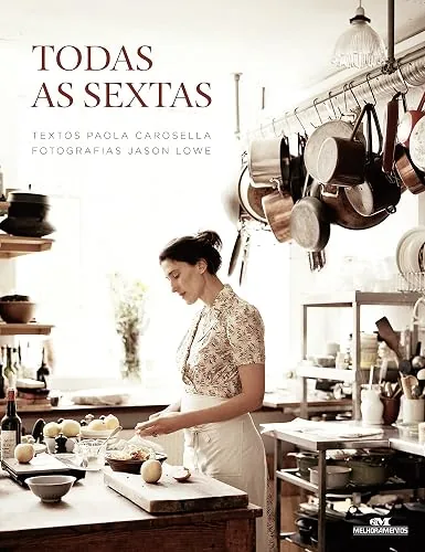 Capa do livro Todas as Sextas, de Paola Carosella
