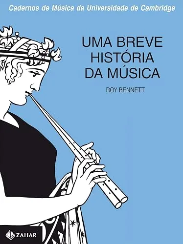 Capa do livro Uma Breve História da Música, de Roy Bennett