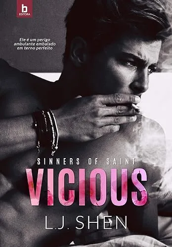 Capa do livro Vicious (Sinners of Saint, Livro 1), de L. J. Shen