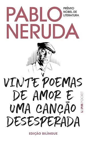 Capa do livro Vinte Poemas de Amor e uma Canção Desesperada, de Pablo Neruda