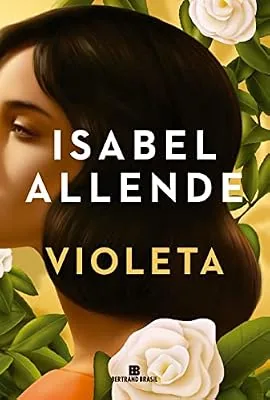 Capa do livro Violeta, de Isabel Allende