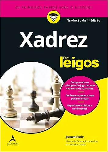 Capa do livro Xadrez para Leigos, de James Eade